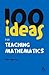 100 Ideas: for Teaching Mat...