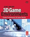 3D Game Environments: Create Professional 3D Game Worlds