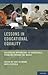 Lessons in Educational Equality: Successful Approaches to Intractable Problems Around the World