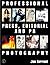 Professional Press, Editorial and PR Photography (Professional Photography Series)