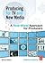 Producing for TV and New Media: A Real-World Approach for Producers (Portuguese Edition)
