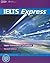 IELTS Express Upper Intermediate Coursebook by Richard Hallows
