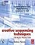 Creative Sequencing Techniq...