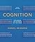 Cognition: Exploring the Science of the Mind [with ZAPS and Cognition Workbook]