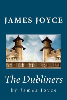 James Joyce: The Dubliners