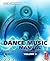 Dance Music Manual: Volume ...