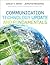 Communication Technology Update and Fundamentals
