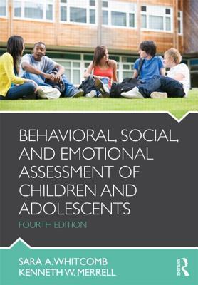 Behavioral, Social, and Emotional Assessment of Children and Adolescents (Paperback)