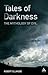 Tales of Darkness: The Mythology of Evil