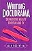 Writing Docudrama: Dramatizing Reality for Film and TV