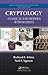 Cryptology: Classical and Modern With Maplets (Discrete Mathematics and Its Applications)