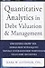Quantitative Analytics in Debt Valuation & Management