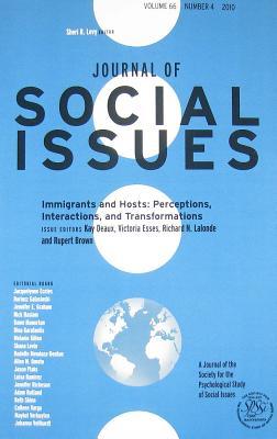 Immigrants and Hosts: Perceptions, Interactions, and Transformations (Journal of Social Issues)