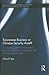 Taiwanese Business or Chinese Security Asset: A changing pattern of interaction between Taiwanese businesses and Chinese governments (Routledge/Leiden ... East Asian Politics, History and Media)