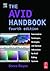 The Avid Handbook: Intermediate Techniques, Strategies, and Survival Information for Avid Editing Systems
