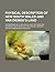 Physical Description of New South Wales and Van Diemen's Land; Accompanied by a Geological Map, Sections and Diagrams, and Figures of the Organic Remains