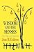 Wisdom and the Senses by Joan M. Erikson