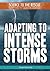 Adapting to Intense Storms (Science to the Rescue: Adapting to Climate Change)