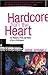 Hardcore from the Heart: Th...