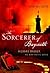 The Sorcerer of Bayreuth by Barry Millington The Sorcerer of Bayreuth by Barry Millington
