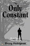 The Only Constant (Volume 1)