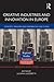 Creative Industries and Innovation in Europe: Concepts, Measures and Comparative Case Studies (Regions and Cities)
