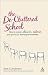 The De-Cluttered School: How to create a cleaner, calmer and greener learning environment