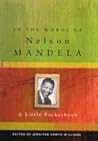 In the words of Nelson Mandela: A little pocketbook