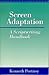 Screen Adaptation: A Scriptwriting Handbook
