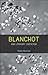 Blanchot and Literary Criti...