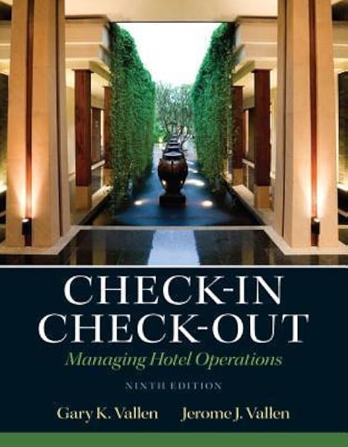 Check-in Check-Out: Managing Hotel Operations (9th Edition)