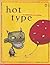 Hot Type