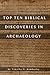 Top Ten Biblical Discoveries in Archaeology