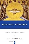 Christian Community in History, Volume 3: Ecclesial Existence Christian Community in History, Volume 3: Ecclesial Existence