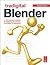 Tradigital Blender: A CG Animator's Guide to Applying the Classical Principles of Animation