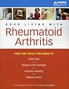 Good Living with Rheumatoid Arthritis