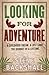 Looking for Adventure
