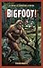 Bigfoot! by Steven Roberts