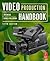 Video Production Handbook by Jim Owens
