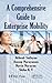 A Comprehensive Guide to Enterprise Mobility (Infosys Press)