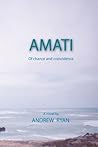Amati - Of Chance and Coincidence Amati - Of Chance and Coincidence