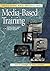 Designing and Producing Media-Based Training by Steve Cartwright