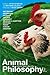 Animal Philosophy by Peter Atterton