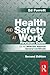 Health and Safety at Work Revision Guide: for the NEBOSH National General Certificate