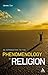 An Introduction to the Phenomenology of Religion
