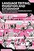 Language Testing, Migration and Citizenship: Cross-National Perspectives on Integration Regimes