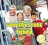A Trip to the Grocery Store / De Visita En La Tienda (Powerkids Readers: My Community / Mi Comunidad)