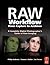 Raw Workflow from Capture t...