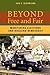 Beyond Free and Fair by Eric C. Bjornlund