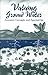 Valuing Ground Water by National Research Council